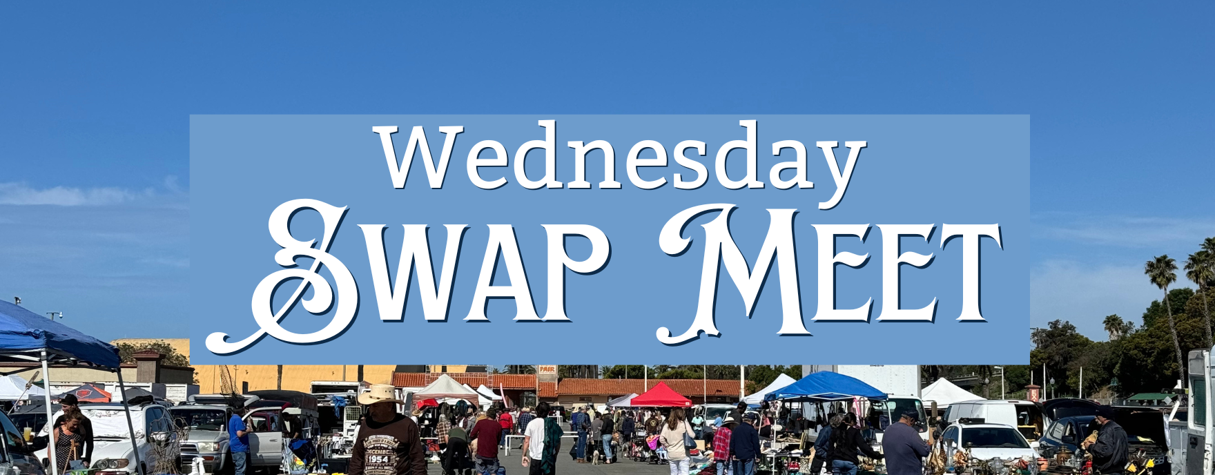 Wednesday Swap Meet